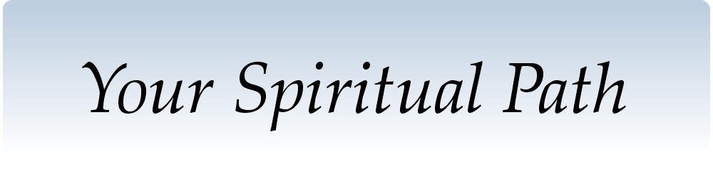 Your Spiritual Path